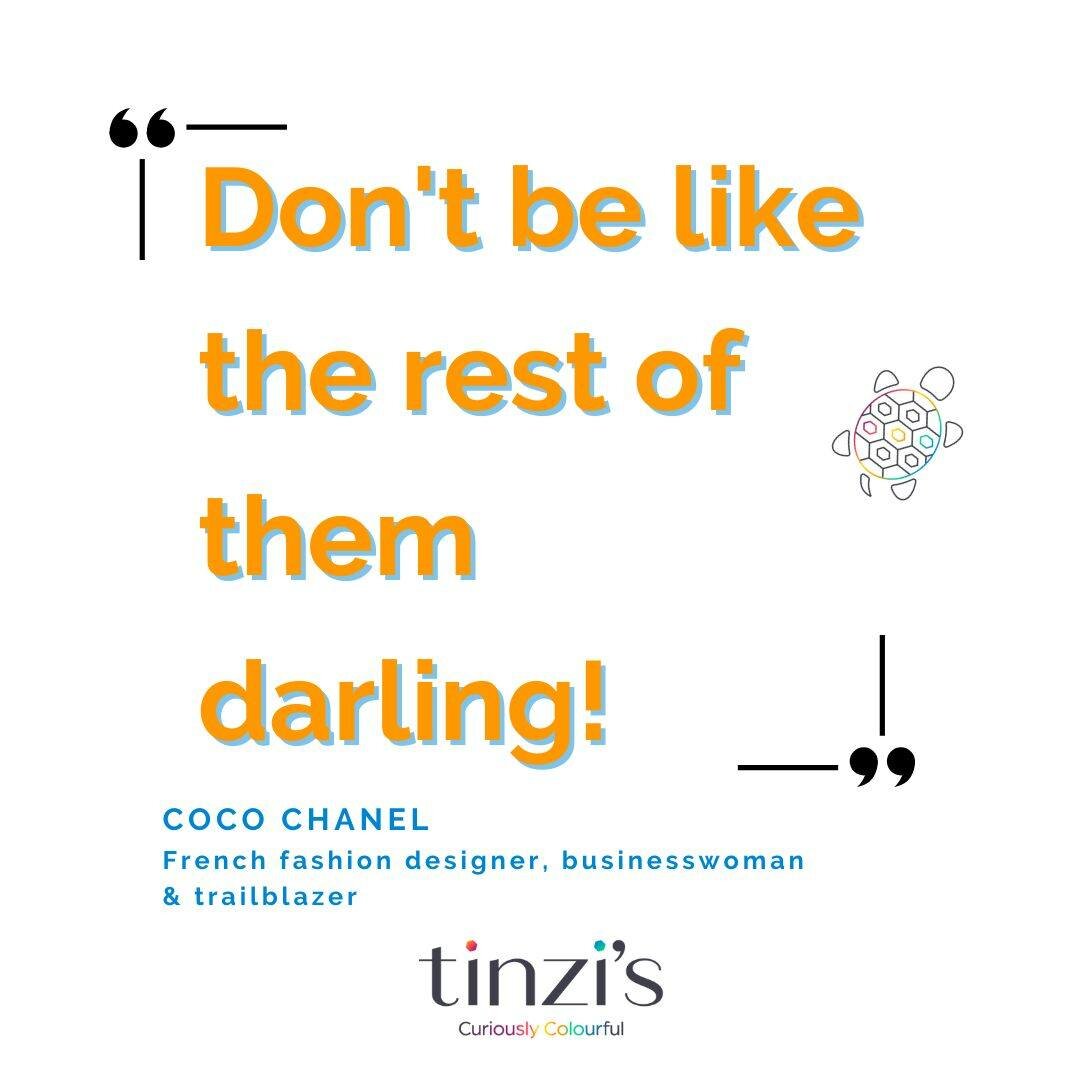 MAKE A STATEMENT!

Just like Coco Chanel transformed fashion, now's the time to define your style after becoming a mum! Break free from norms of pastels and monochromes if they don't resonate &ndash; it's okay

&quot;Don't be like the rest of them, d