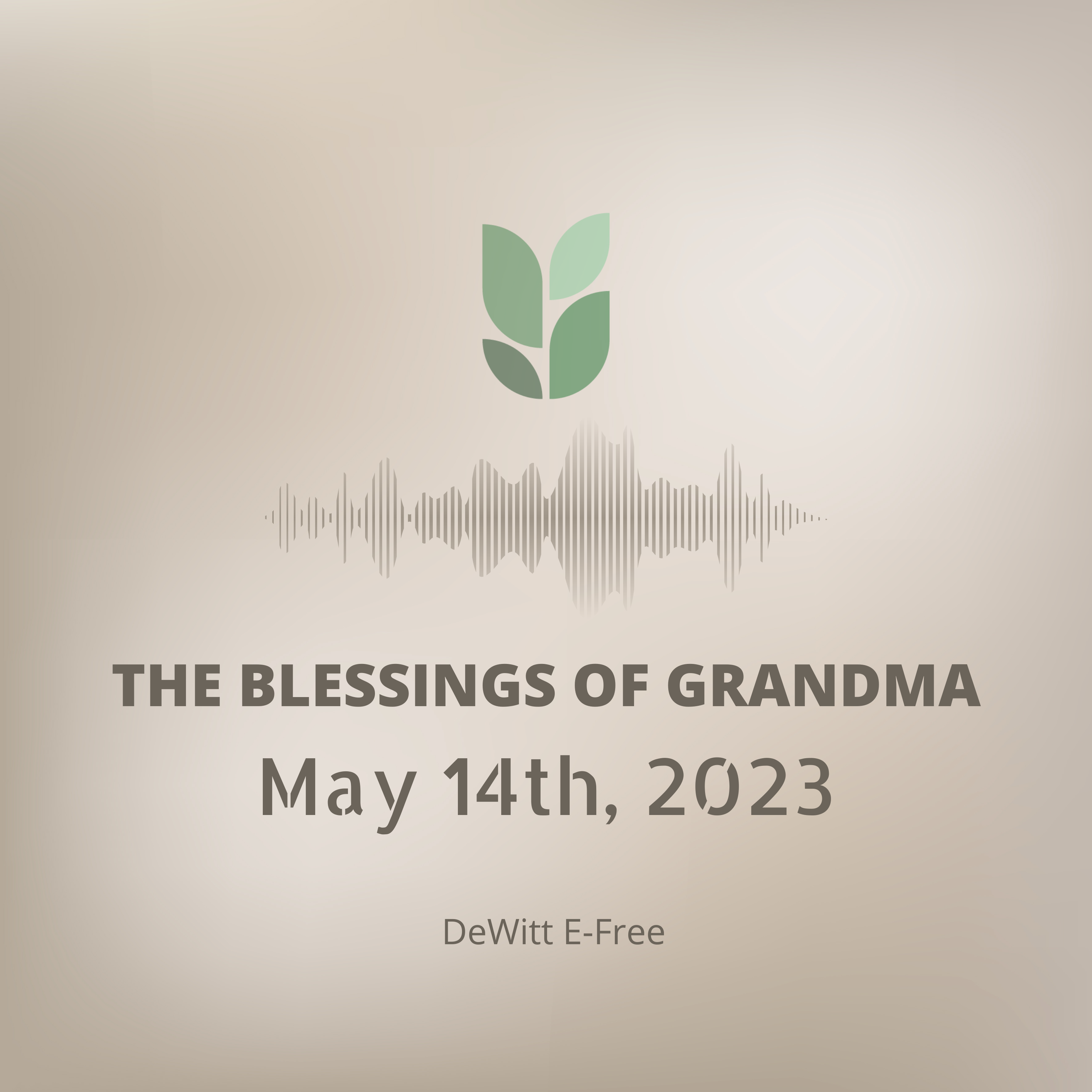 The Blessings of Grandma