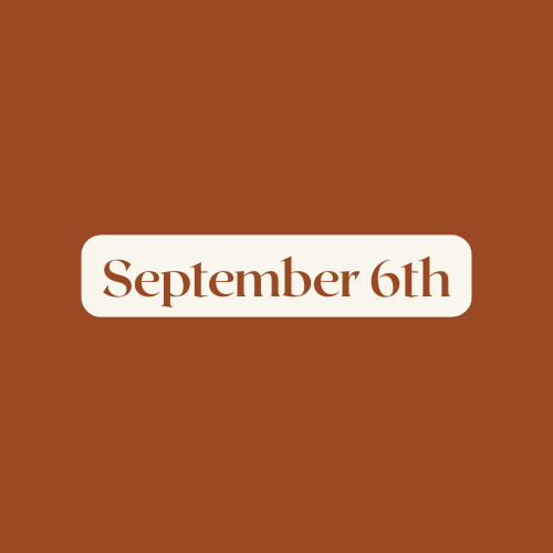 September 6th.png