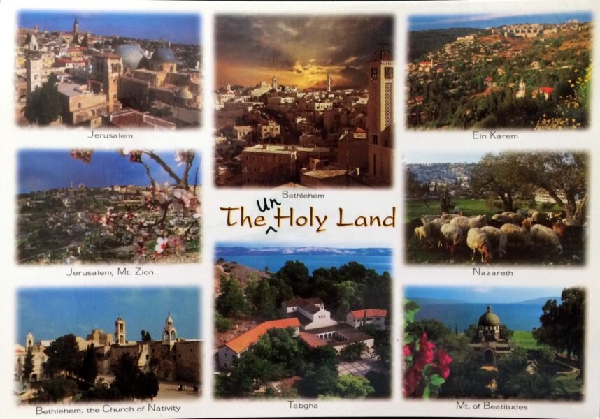 Postcards with Edits, Greetings from the [un]Holy Land,© Sophie Schor 2017.