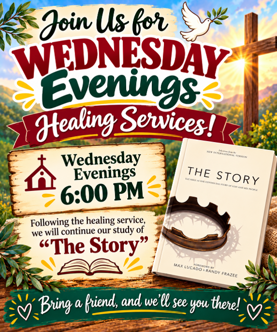 The Story - Wednesday Night Service/Study