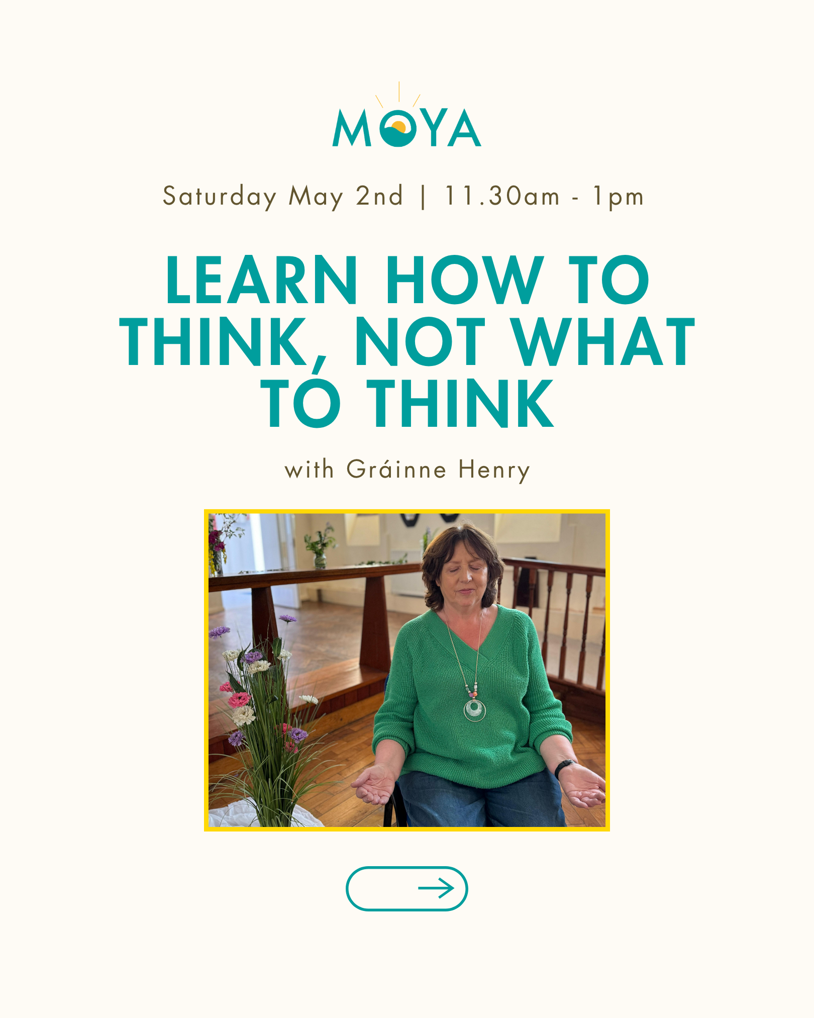 Learn How to Think, not What to Think with Grainne Henry 