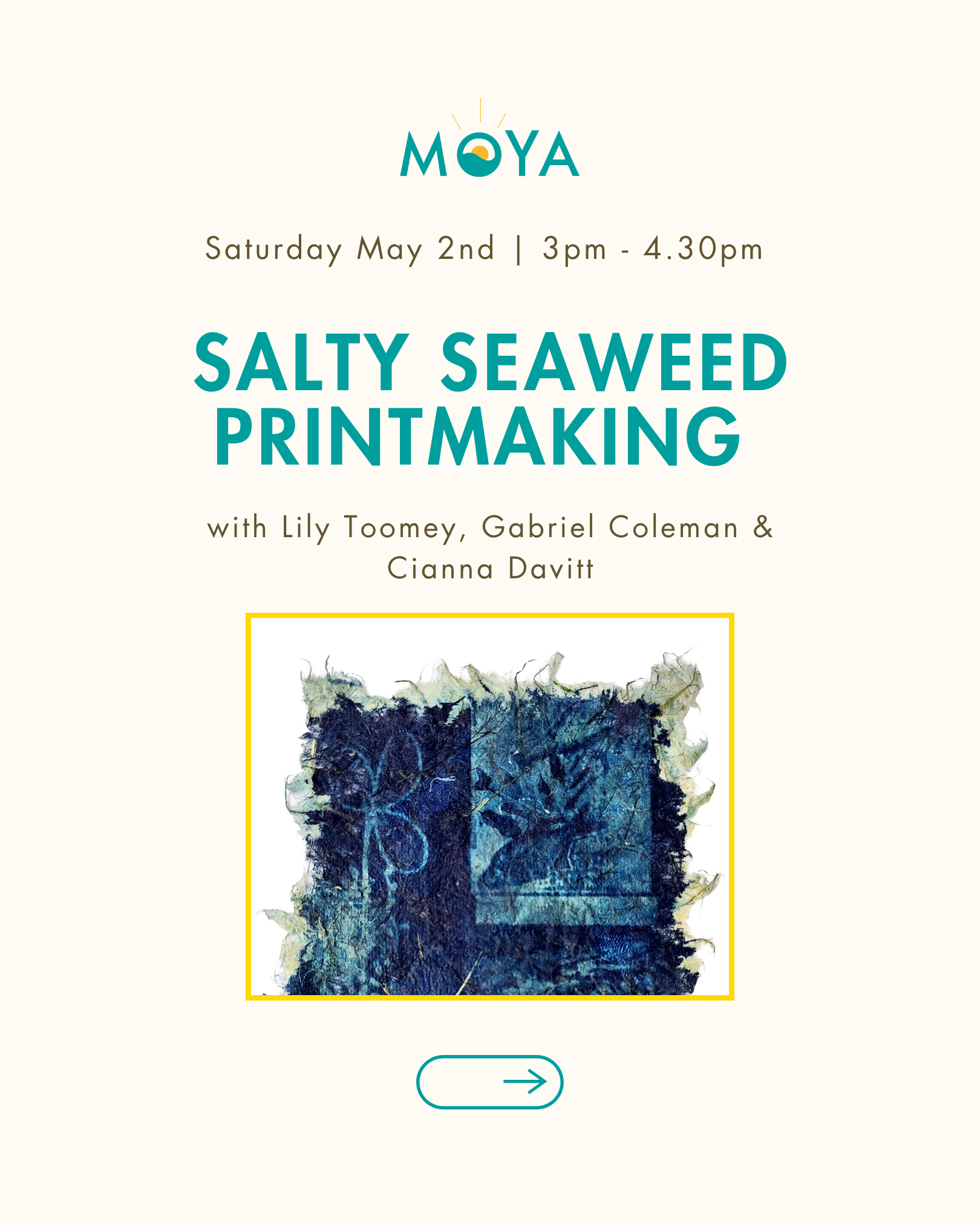 Salty Seaweed Printmaking with Lily Toomey, Gabriel Coleman &amp; Cianna Davitt
