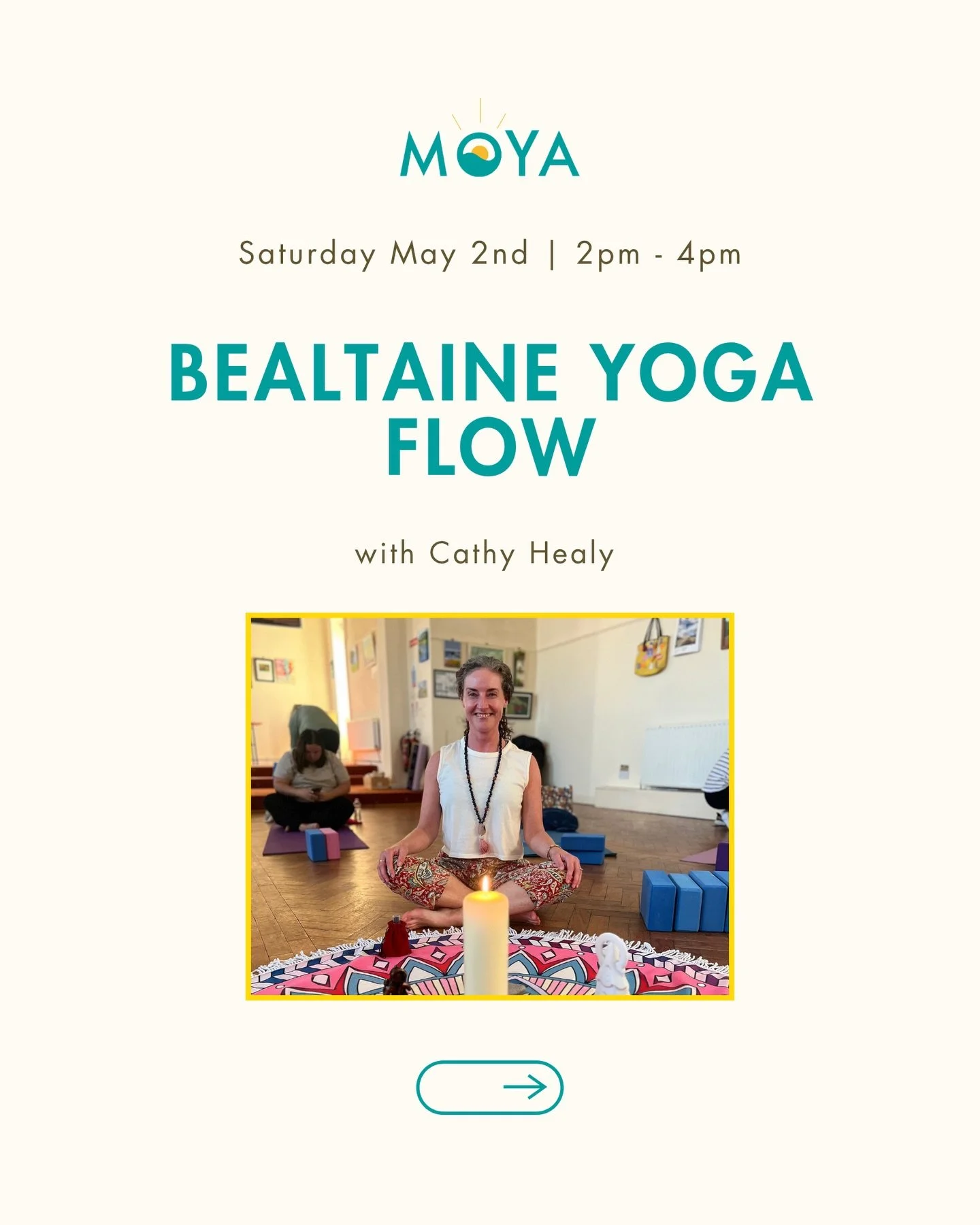 Bealtaine Yoga Flow with Cathy Healy @yogakitt 

Saturday 2nd May 2026
14.00 - 16:00

Step into the sacred dance of Spring, where Goddess awakens in every bloom and breath. Through flowing movement and easeful meditation, we honour Her light, tend ou