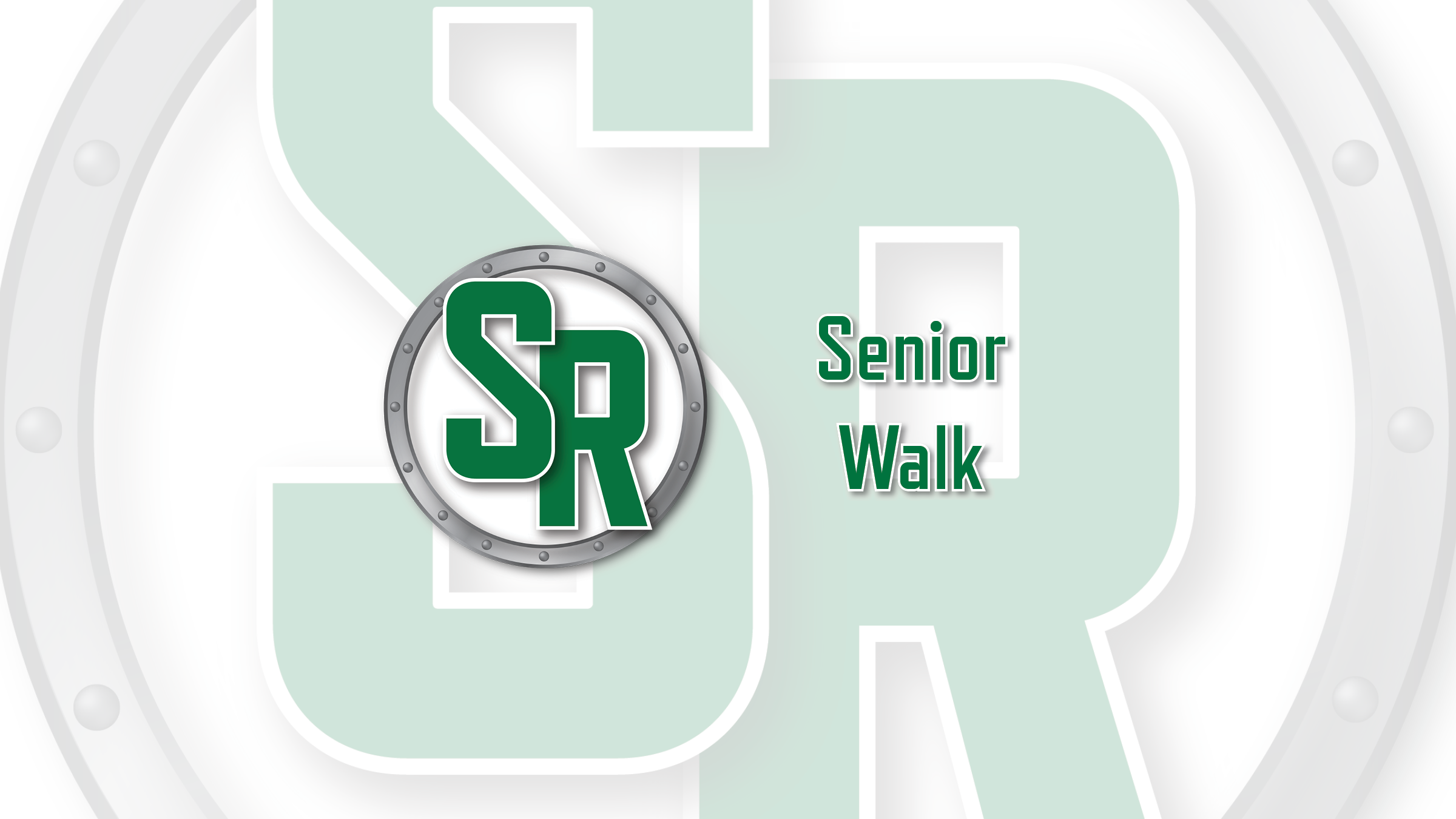 (In-School Event) 2025 Senior Walk
