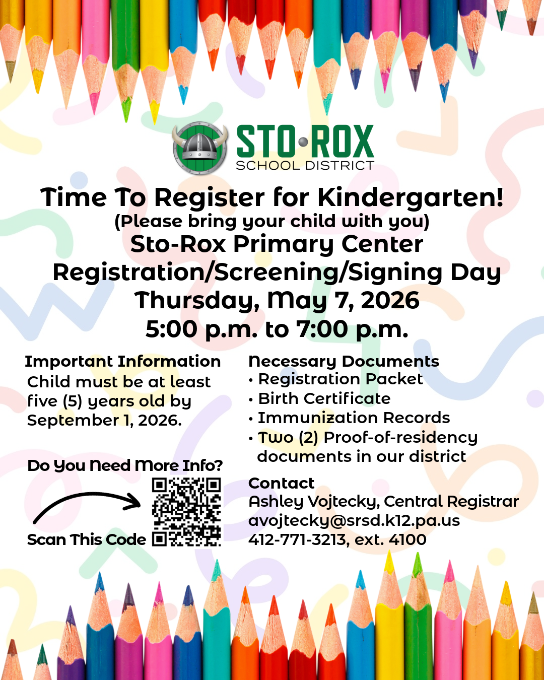 Kindergarten Registration, Screening, and Signing Day