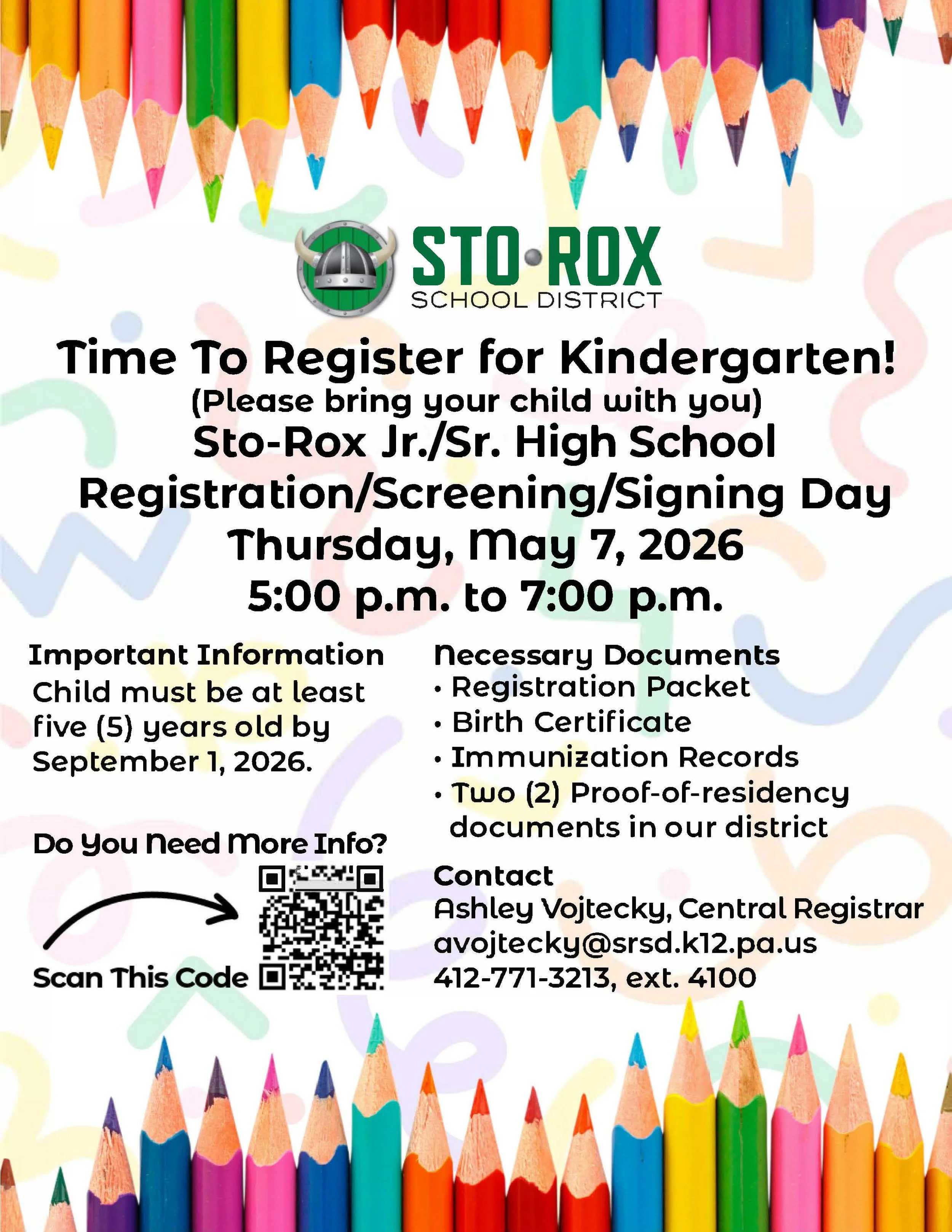 Kindergarten Registration, Screening, and Signing Day