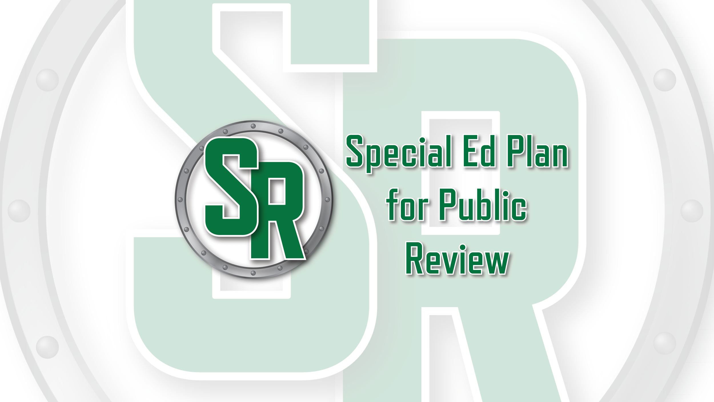Special Education Plan for Pubic Review
