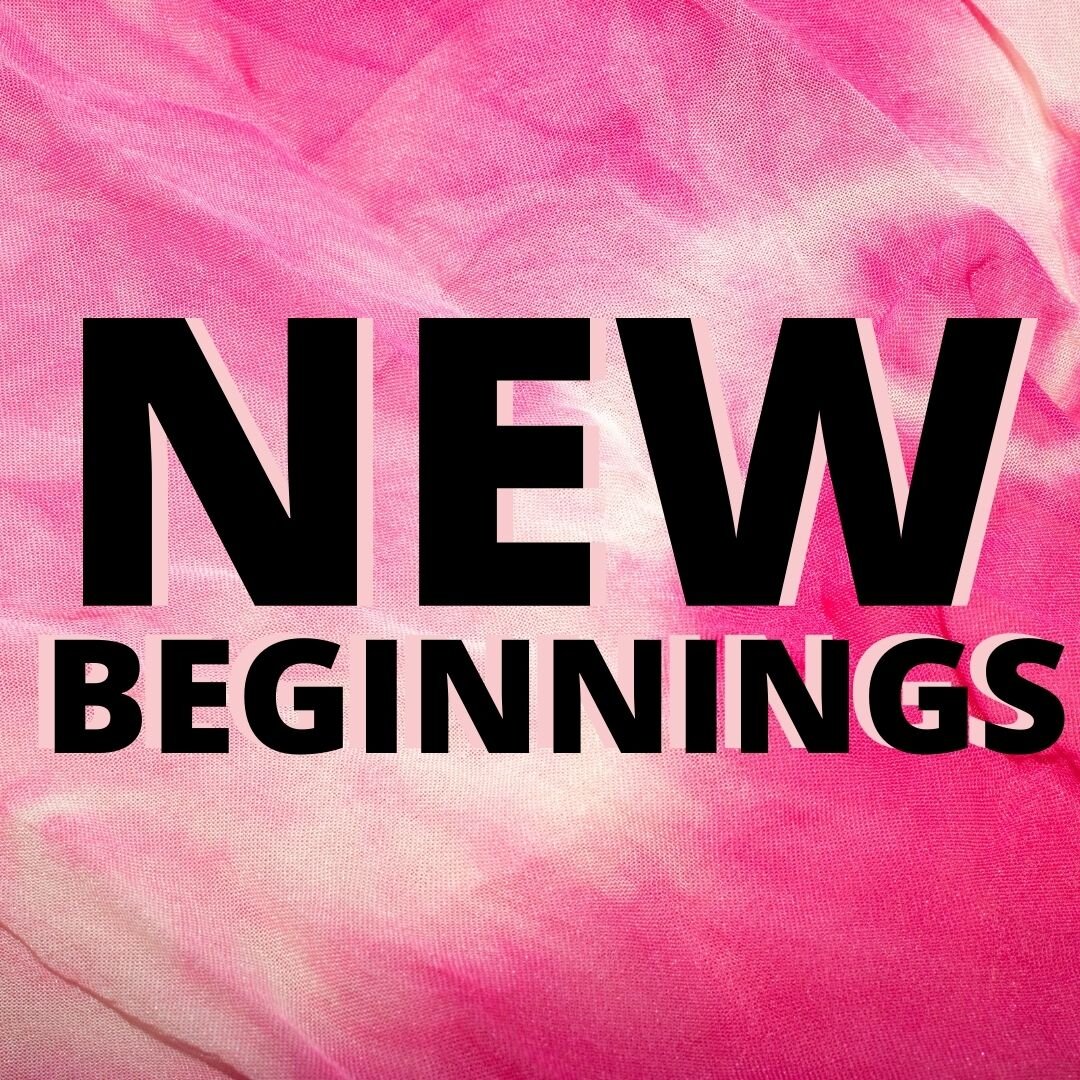 New Beginnings