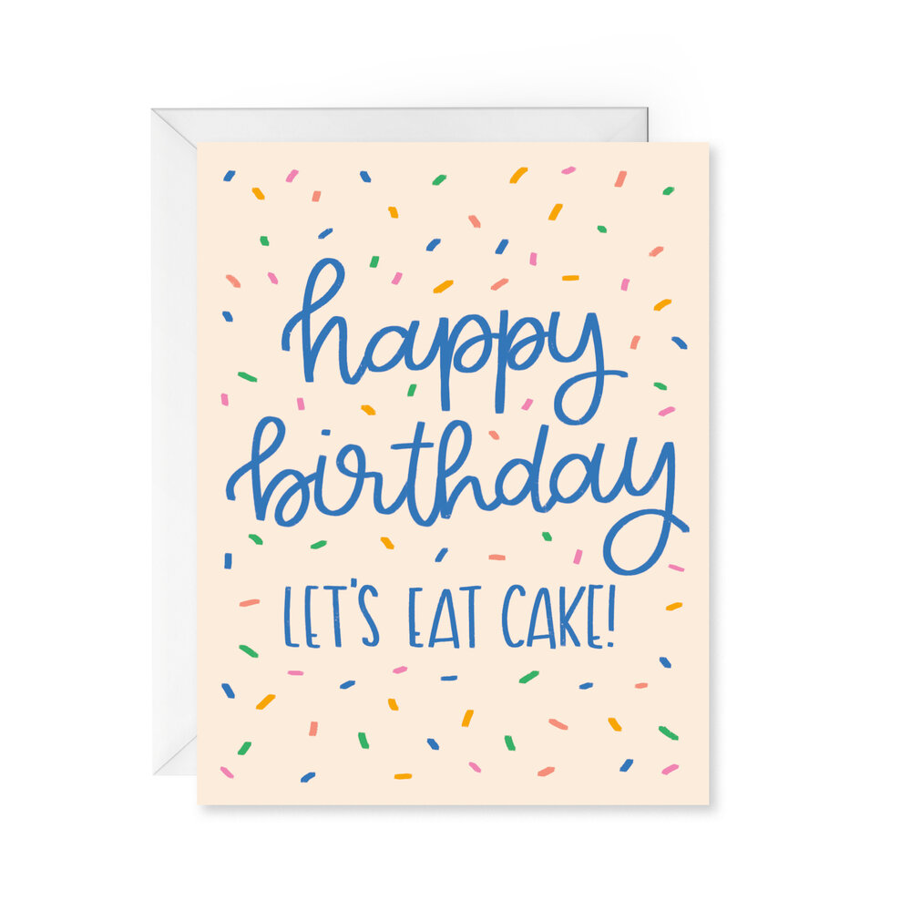 Download Happy Birthday Let S Eat Cake Card Knoxpaperscissorsco