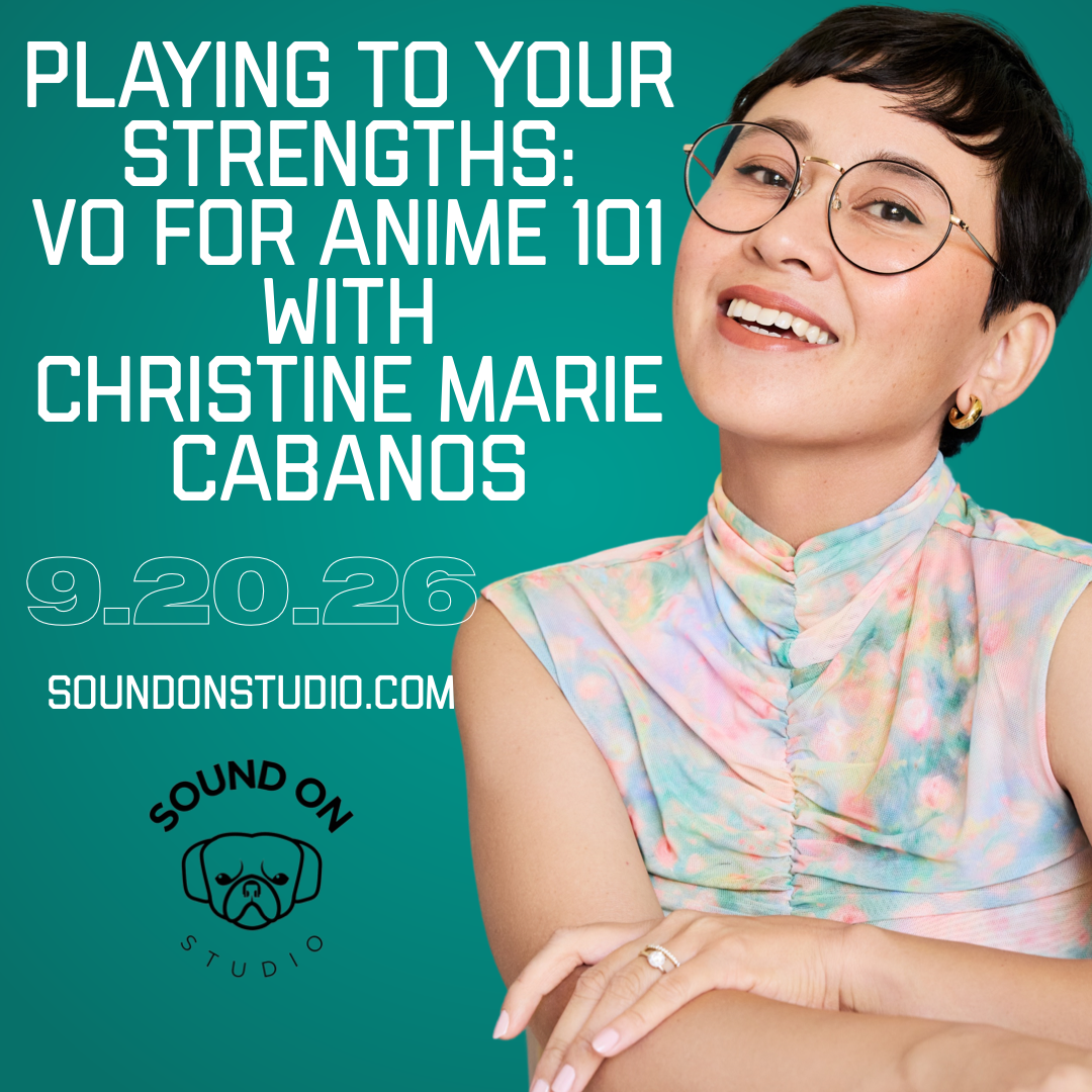 9.20.26 - Playing to Your Strengths: VO FOR ANIME 101 with Christine Marie Cabanos!