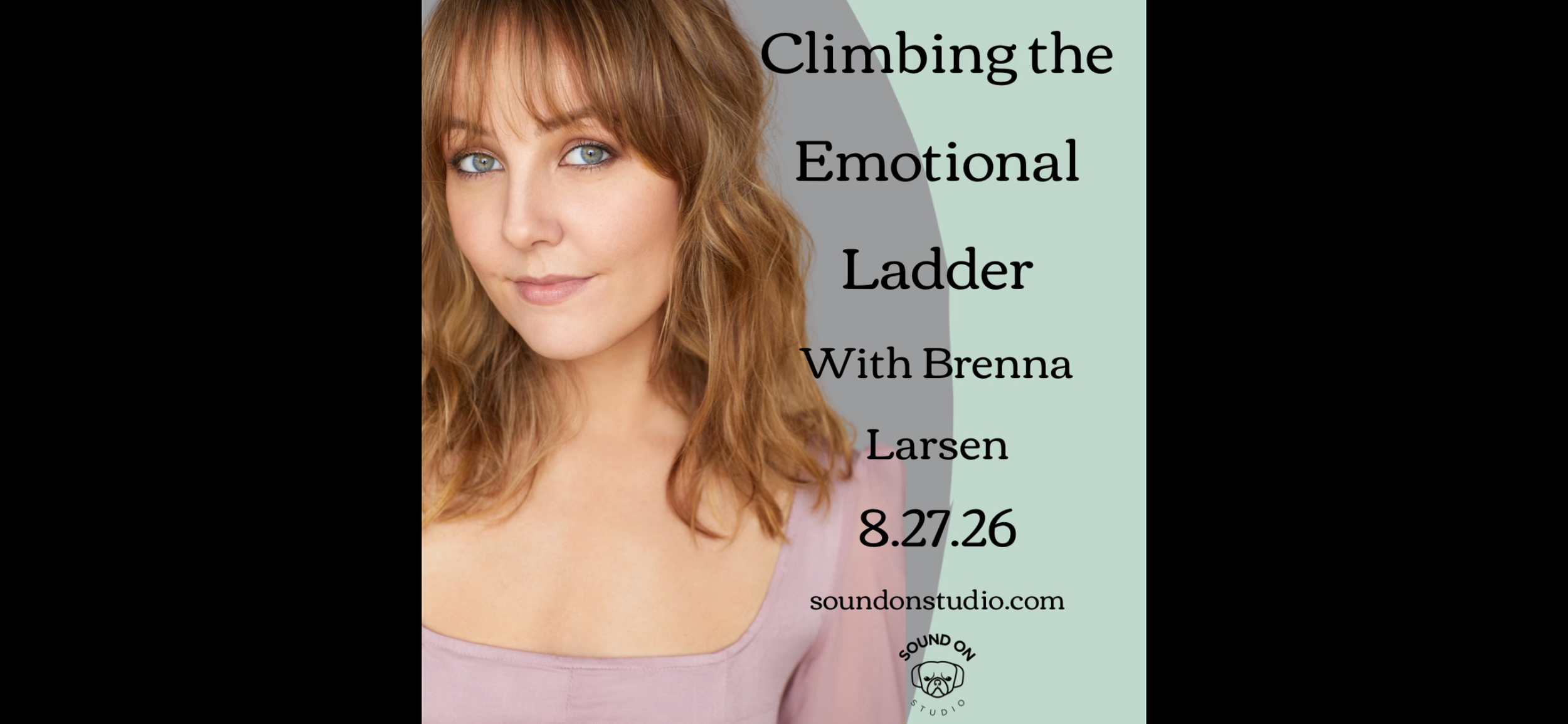 8.27.26 - Climbing the Emotional Ladder with Brenna Larsen!