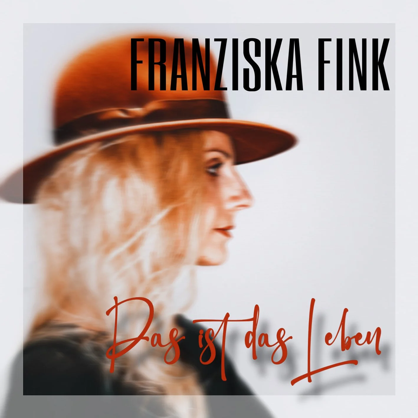 FRANZISKA FINK_DAS IST DAS LEBEN_FRONT.jpg