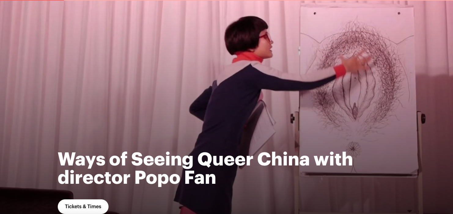 Ways of Seeing Queer China with director Popo Fan
