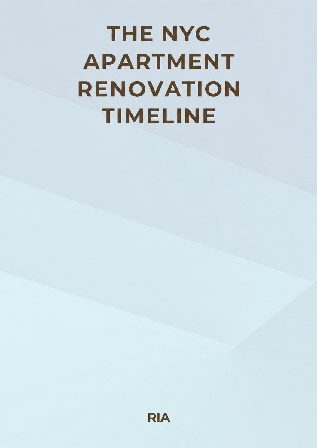 The NYC Apartment Renovation Timeline Guide by RIA