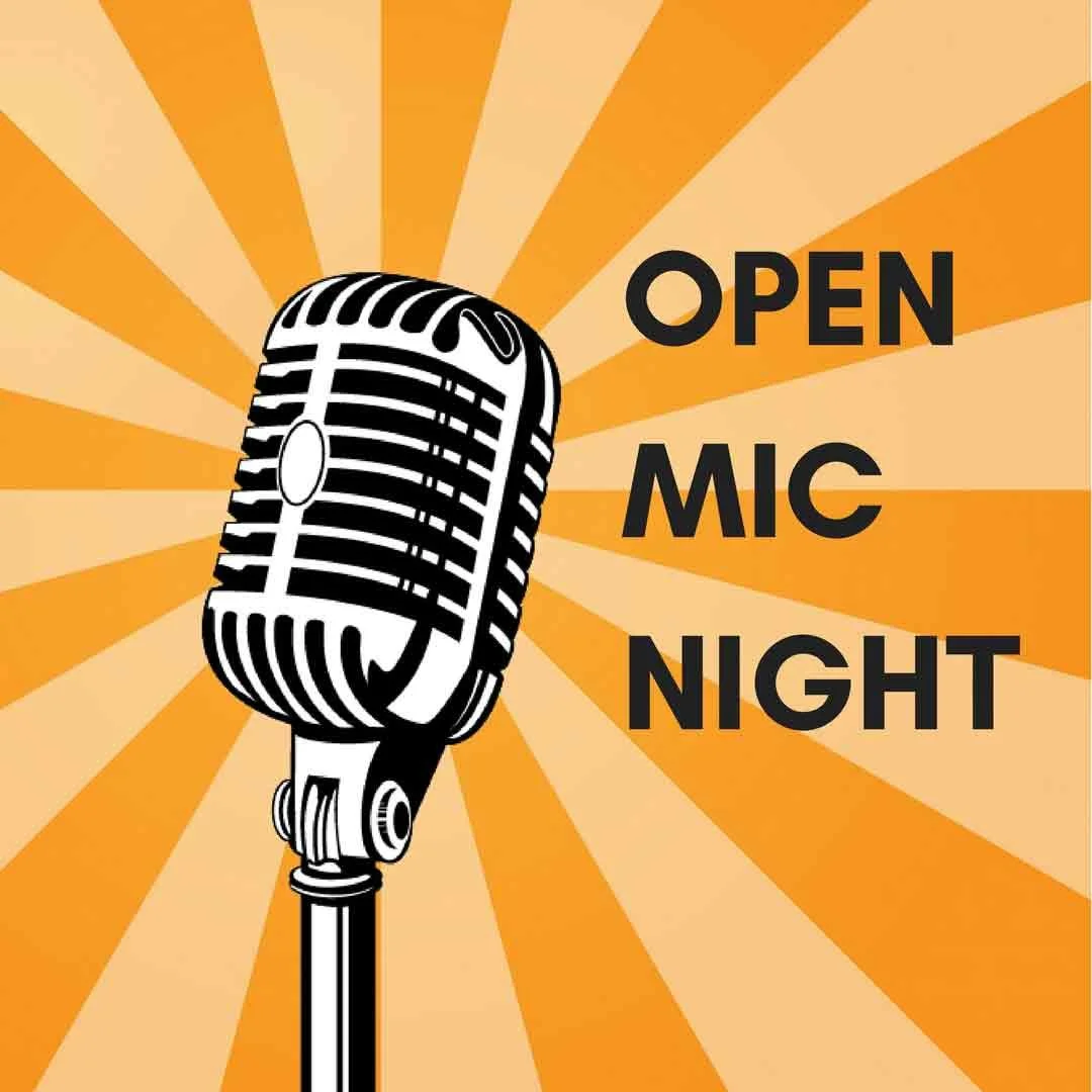 OPEN MIC NIGHT 