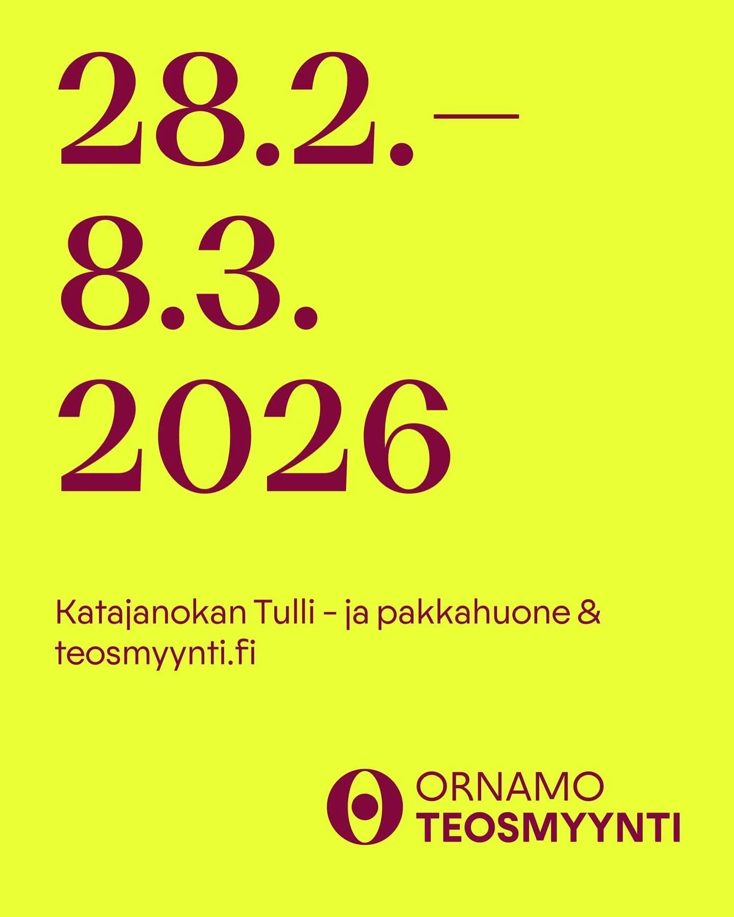 Ornamon Teosmyynti j&auml;rjestet&auml;&auml;n 28.2.&ndash;8.3.2026 Katajanokan Tulli- ja pakkahuoneella sek&auml; verkossa 31.3.2026 asti. Tutustu teoksiin osoitteessa teosmyynti.fi &ndash; Osta heti tai tee varaus! Teoksen voi noutaa gallerialta ta