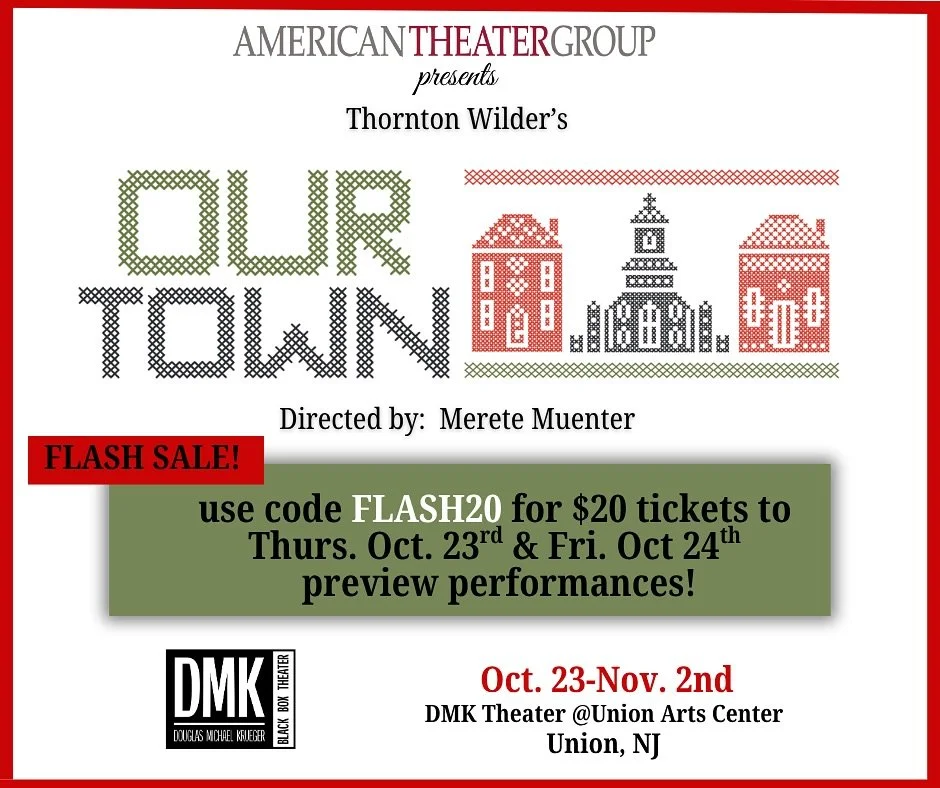 Take advantage of this fantastic offer to see this Pulitzer Prize-winning play this Thursday or Friday at the beautiful new DMK Theater at the Union Arts Center! Ticket link in bio. #americantheatergroup #thorntonwilderourtown #uniontownshipnj #njthe