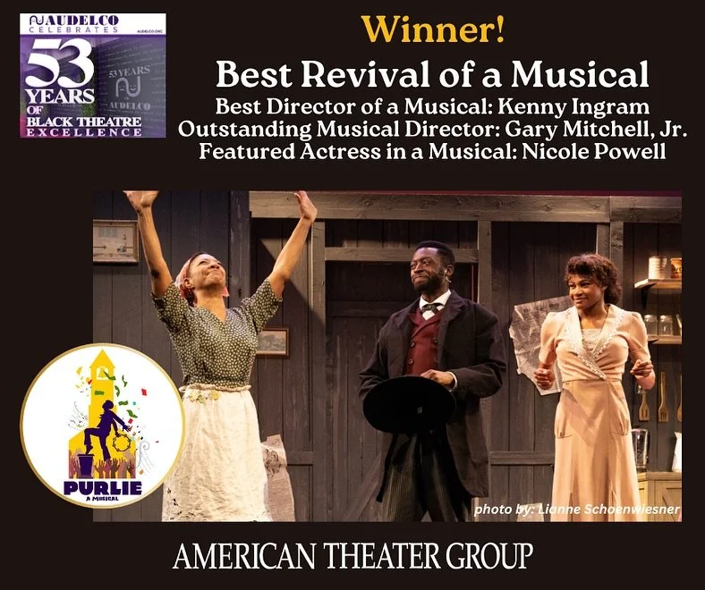 Thrilled to announce that our production of &ldquo;Purlie&rdquo; written by the great Ozzie Davis took home 4 trophies last night in the 53rd Annual Audelco Awards recognizing Excellence in Black Theater. Congratulations to all our nominees and our i