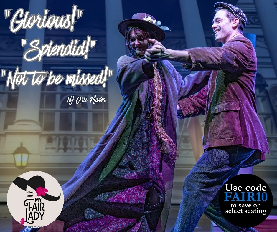 Listen to the critics! Do not miss this delightful and reimagined production. Last four chances @ucpac Hamilton Stage - only a 30 min train from NYC. Tix in bio. #njtheater #regionaltheater #rahwaynj #myfairladymusical 📷wildduckphotos