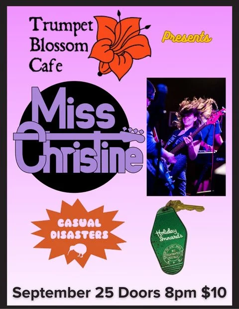 Miss Christine // Casual Disasters // Holiday Innards