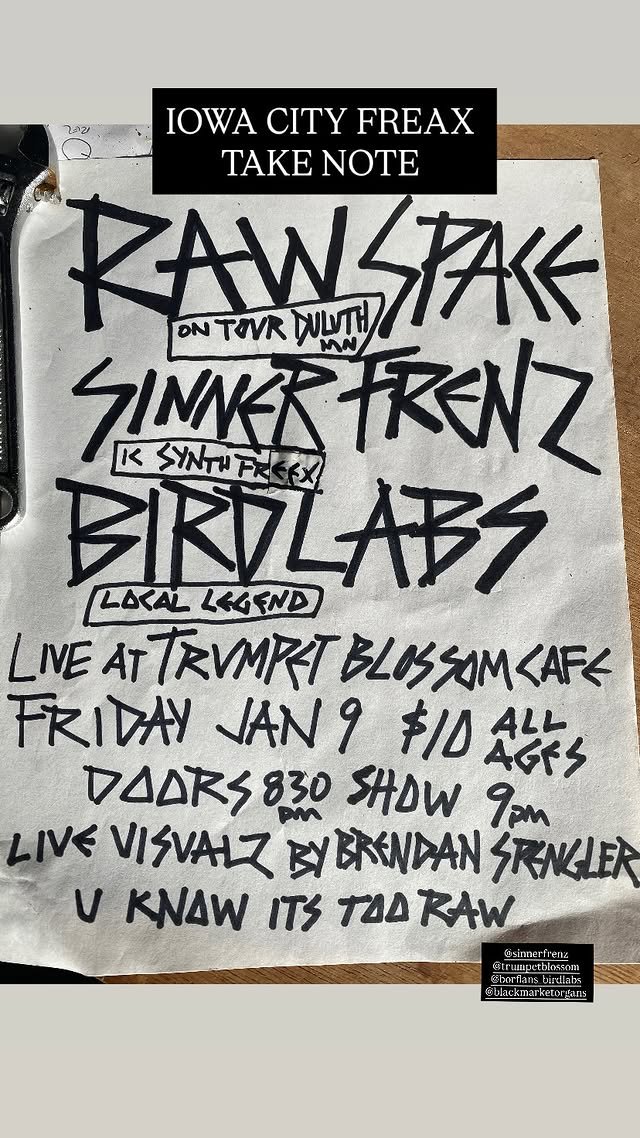 RAW SPACE / SINNER FRENZ / BIRDLABS