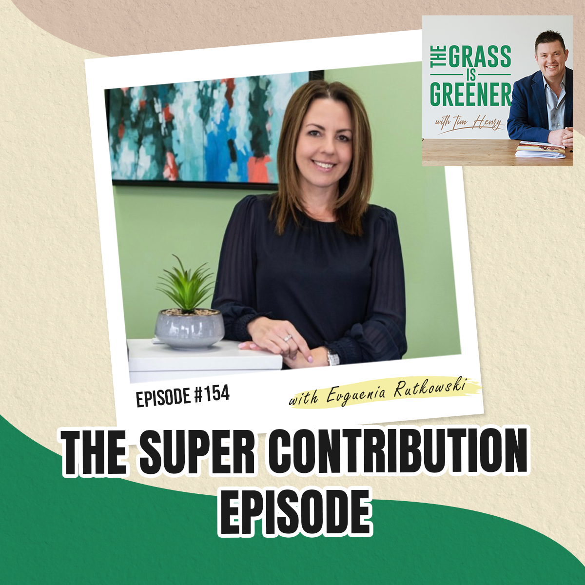 Episode 154: The Super Contribution Episode