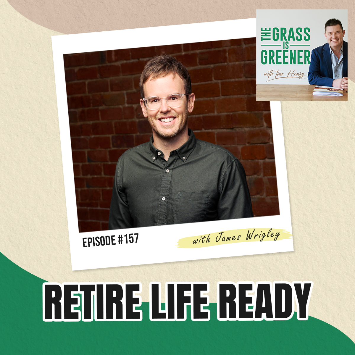 Episode 157: Retire Life Ready