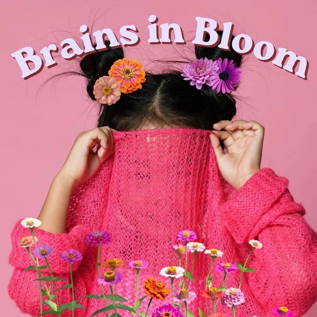 Brains+in+Bloom_3wks.jpg