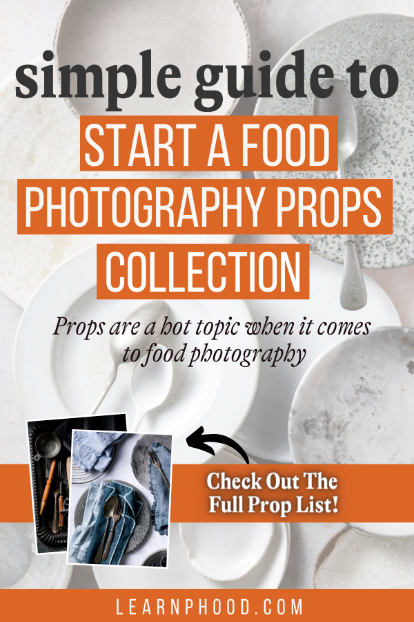 Simple Guide To Start A Food Photography Props Collection -1.png
