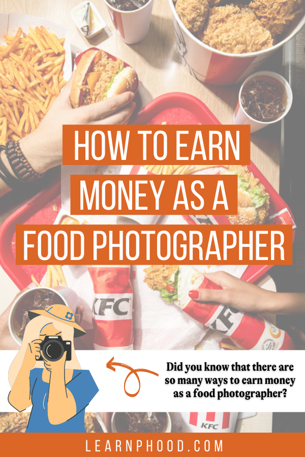 How to Earn Money as a Food Photographer 1.png