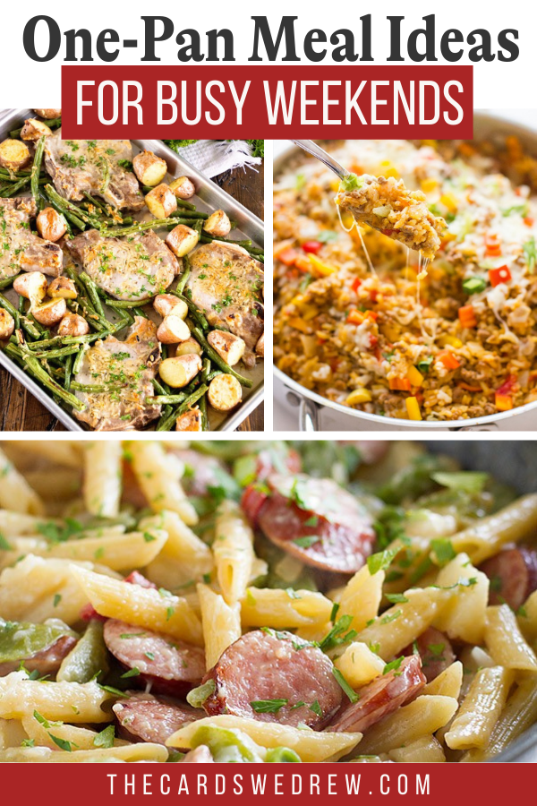 One Pan Meal Ideas for Busy Weekends.png