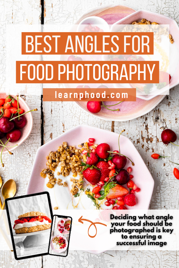 Best Angles For Food Photography2.png