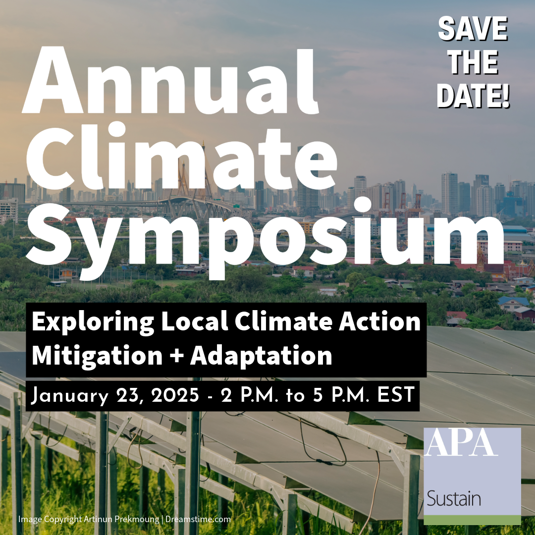Save the date for Sustainable Communities Division's 2025 Symposium focused on local climate action mitigation and adaptation. Join us January 23, 2025 from 2 to 5 pm eastern standard time.