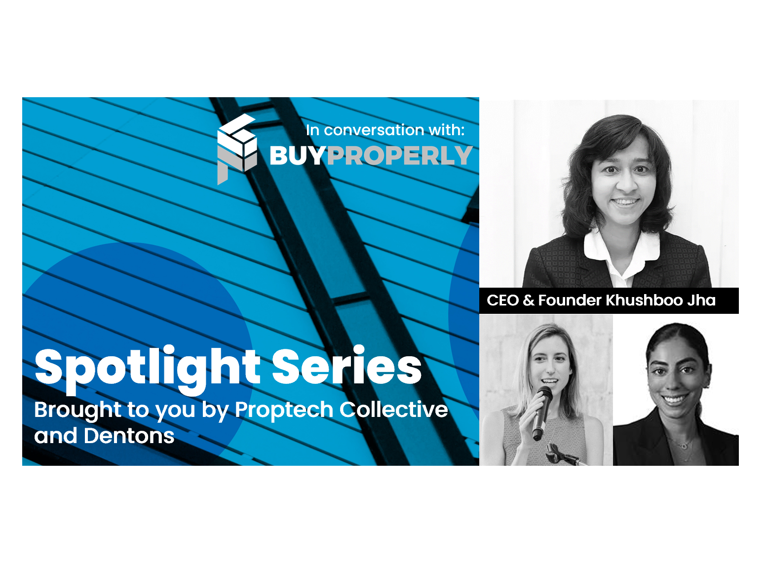 Spotlight Series: Khushboo Jha from BuyProperly