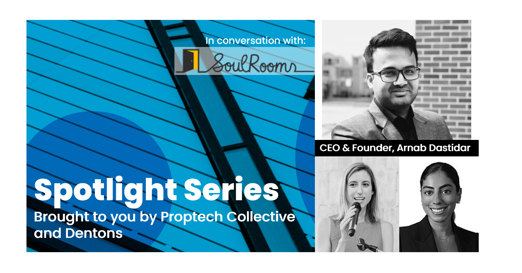 Spotlight Series: Arnab Dastidar from SoulRooms