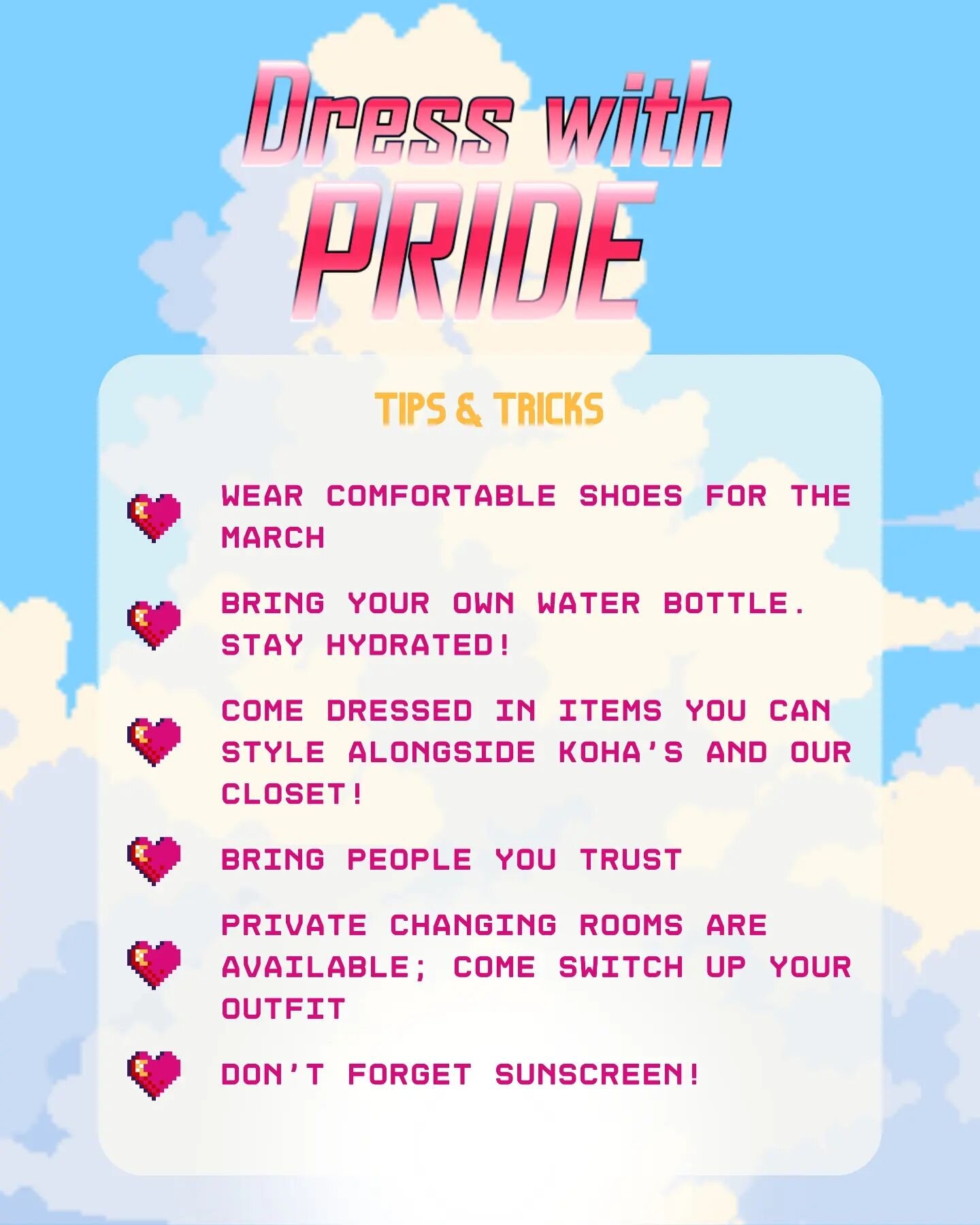 Dress with Pride is happening this Sunday! Here's some handy tips and tricks to keep you and your buddies safe ✨️

Make sure you've registered!! Link in bio!!