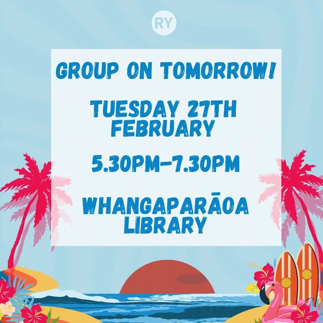 See you tomorrow! 🥳

5:30pm-7:30pm
Whangaparāoa Library
9 Main Street