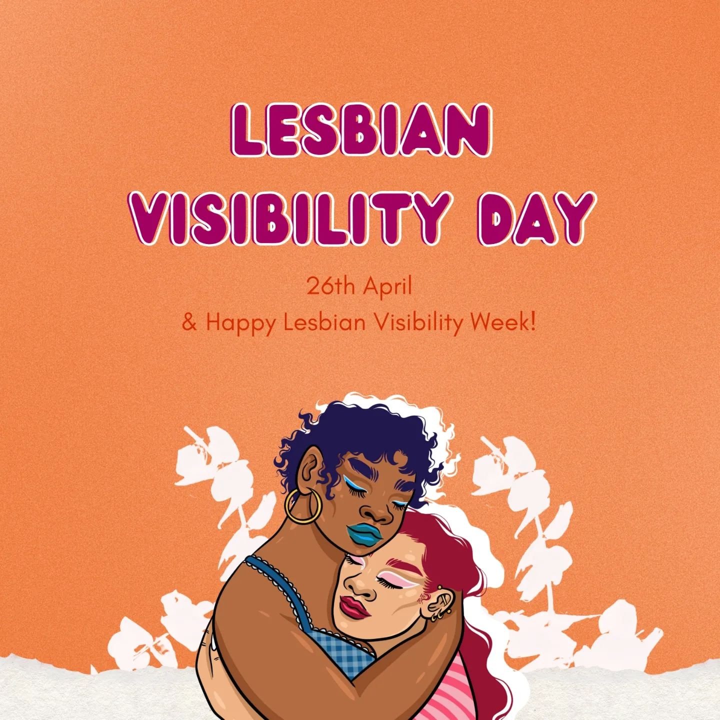 Happy lesbian visibility day &amp; week!! 

Lesbian Visibility Week celebrates the diverse experiences, identities, and contributions of lesbian individuals within the LGBTQ+ community. Today we also recognize the unique struggles faced by our lesbia