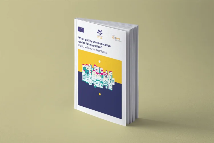 ICMPD - What Policy Communication Works for Migration