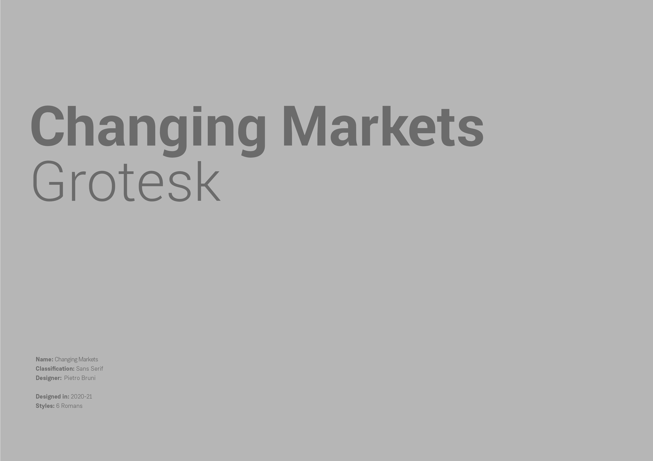 Changing Markets Foundation Grotesk - Typeface