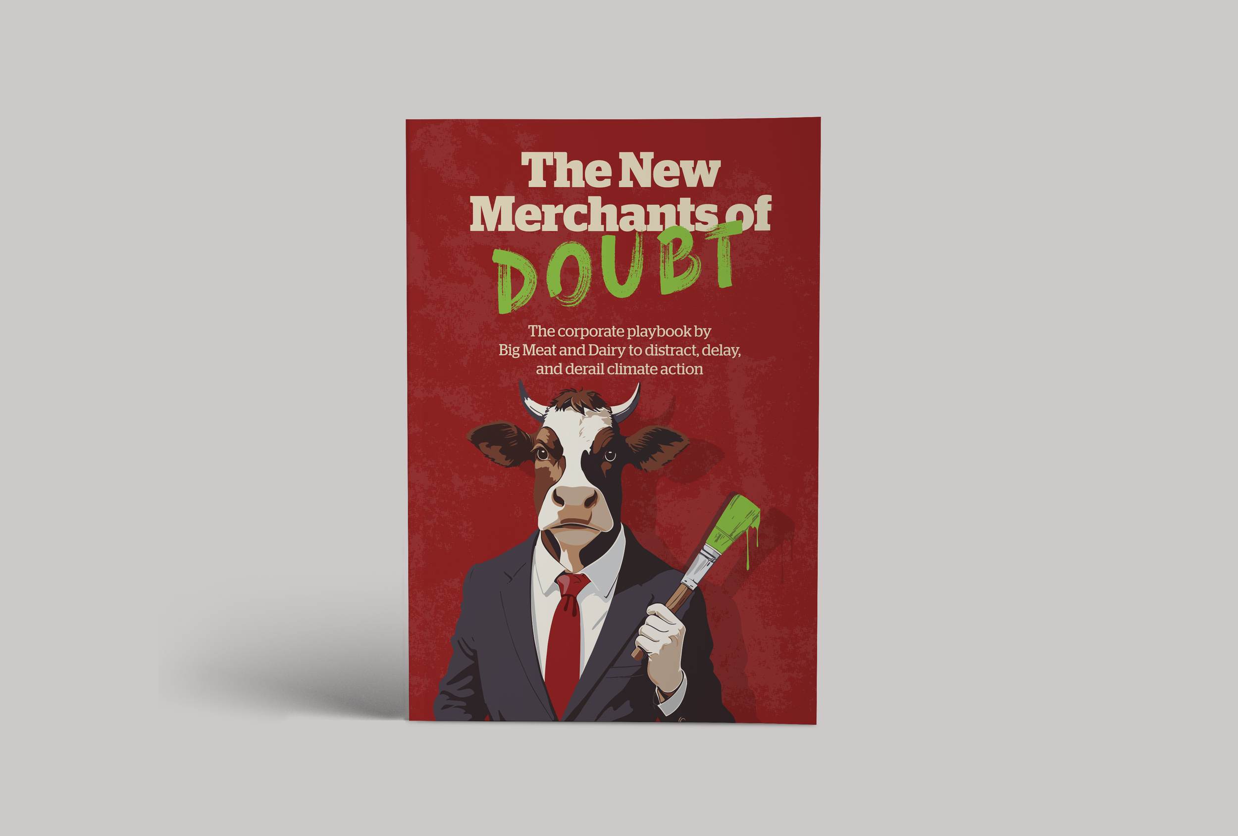 The new merchants of doubt
