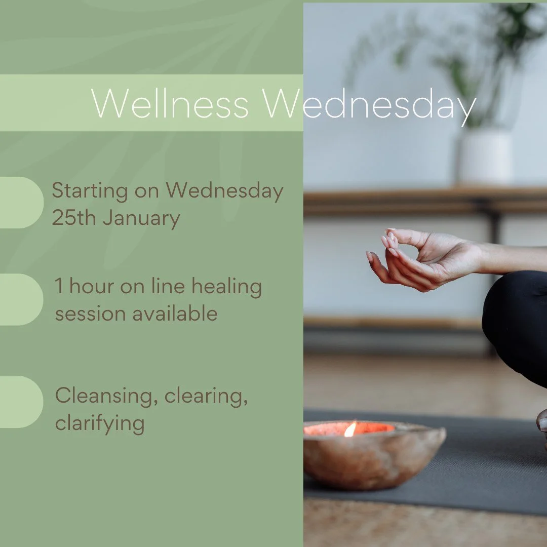 Wellness Wednesday is starting next week, 25th January.

This is for a 1 hour healing session, online. Time slots available between 1.00 - 5.00 p.m.

This is a master healing session, specifically for letting go of old patterns and ideas, whether tra