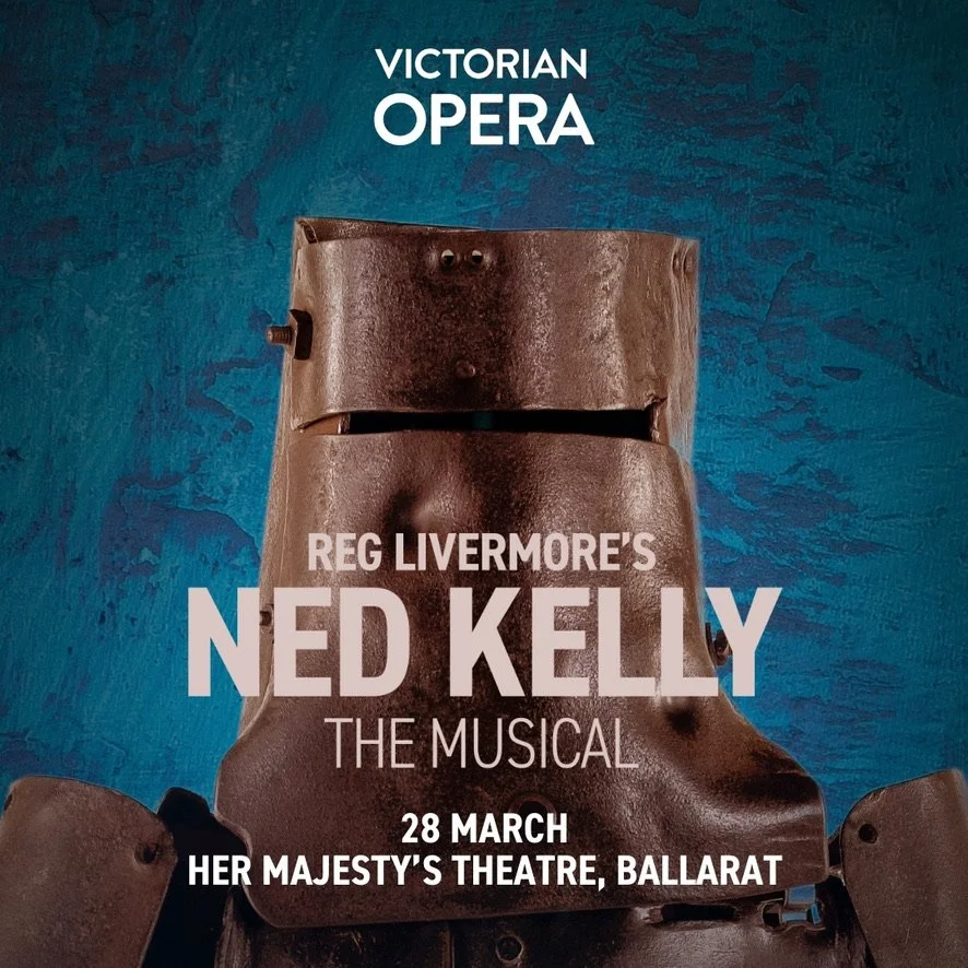 Ned Kelly: The Musical (Ballarat) | Victorian Opera