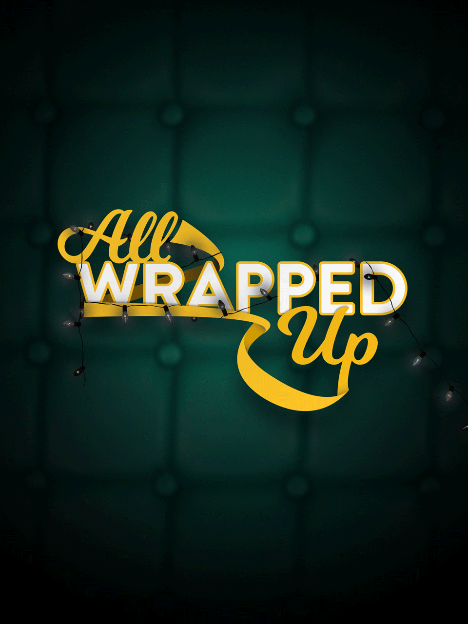 All_Wrapped_Up_Title(960x1280).gif