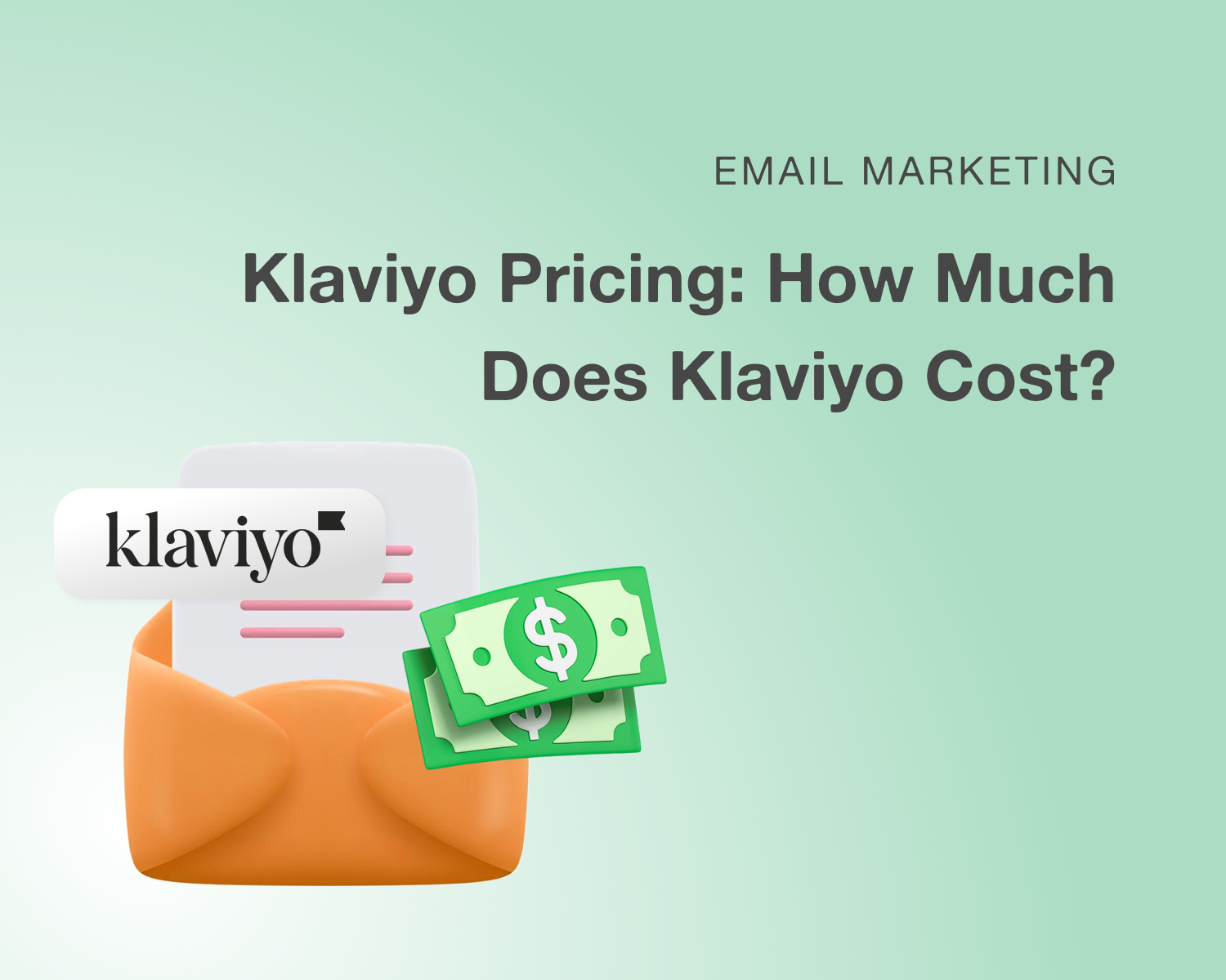 Klaviyo Pricing: How Much Does Klaviyo Actually Cost in 2026?