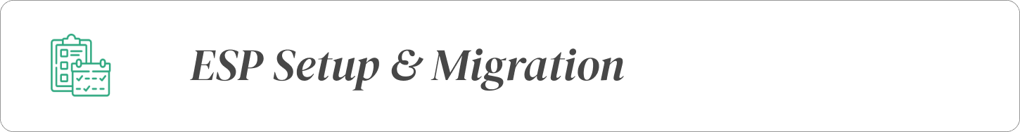 Graphic showing ESP setup and migration with icons of connected devices and data flow.