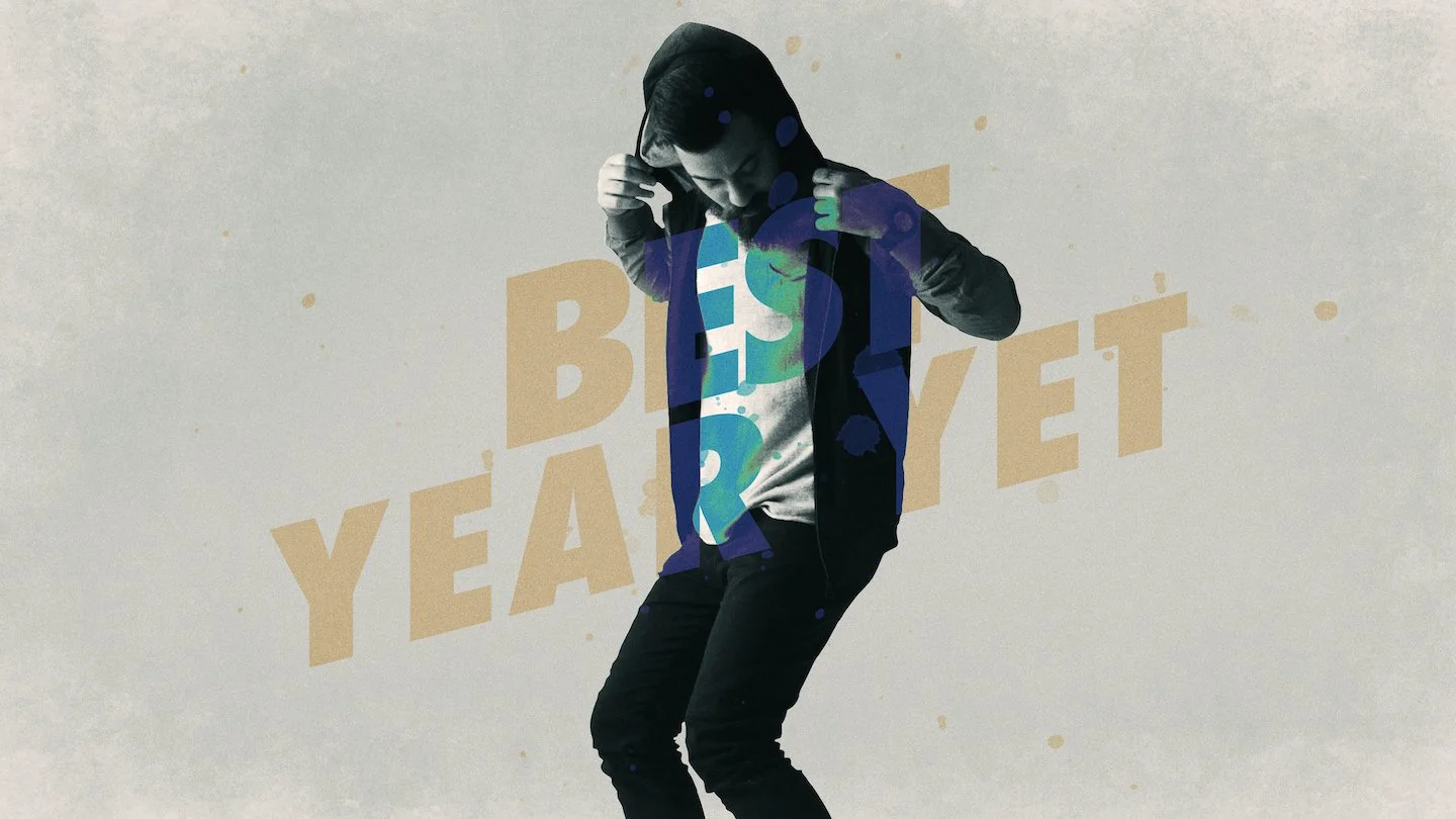 Best Year Yet - Week 2