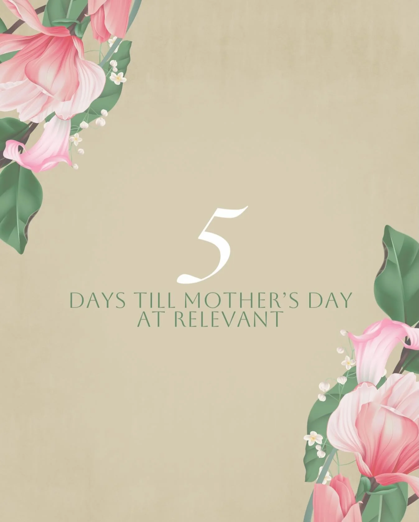 Mother&rsquo;s Day is right around the corner and we could not be more excited!

Join us as we honor and celebrate all the moms in our lives! You can tune in to any of our worship experiences in person or online via YouTube - Relevant Church NIles
🗓
