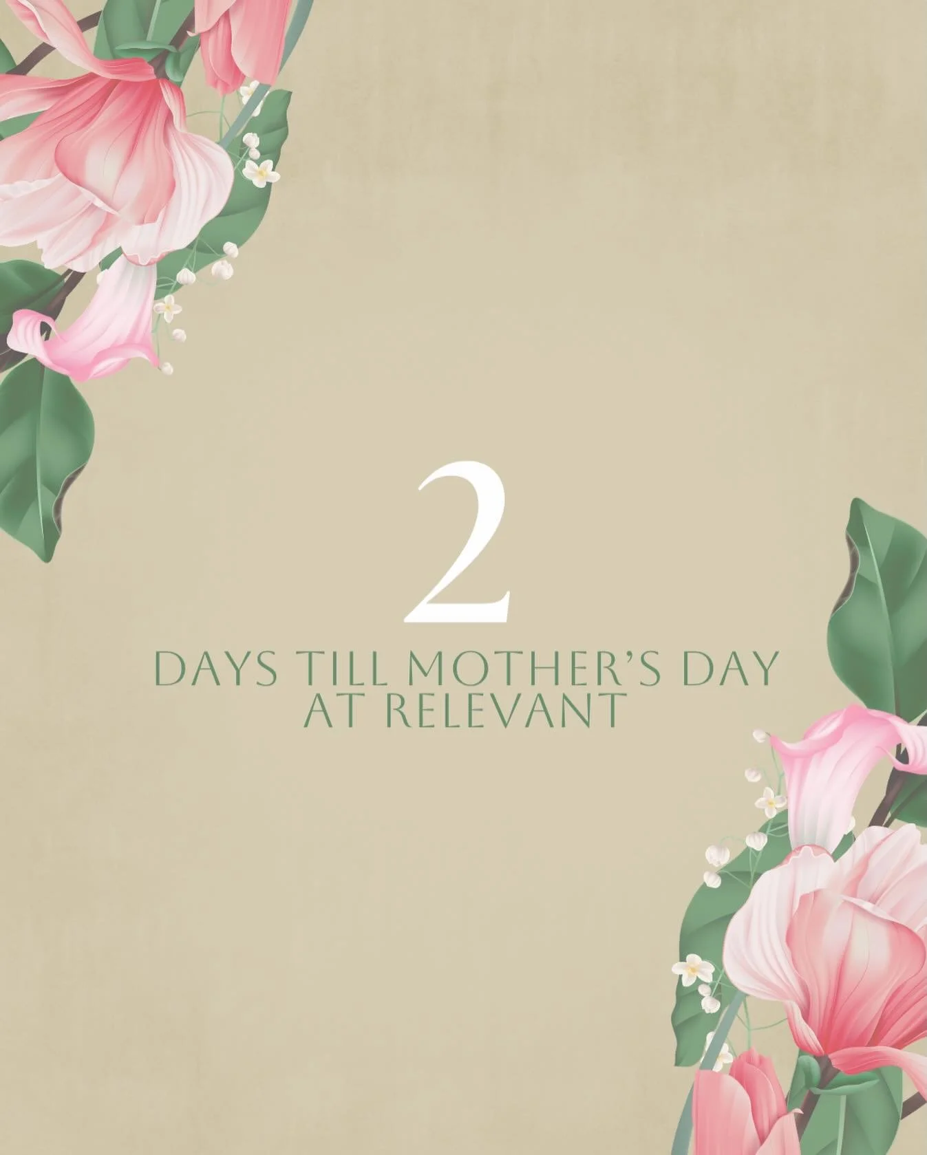 T-Minus 2 days before Mother&rsquo;s Day and we could not be more excited!!

We invite you to join us at any of our Mother&rsquo; Day worship experiences&nbsp;

We can&rsquo;t wait to celebrate and honor all of the moms with you!
🗓️ May 10
📍Relevan